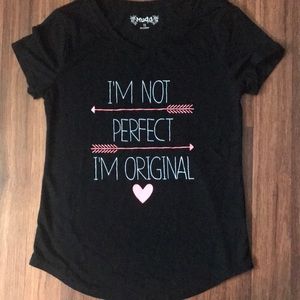 Girls Mudd “I’m Not Perfect I’m Original” Tee